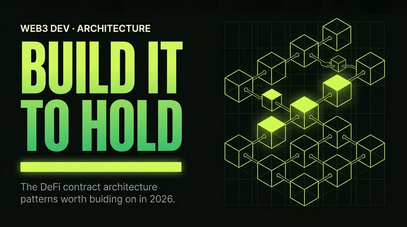 DeFi Smart Contract Development: 2026 Architecture Patterns