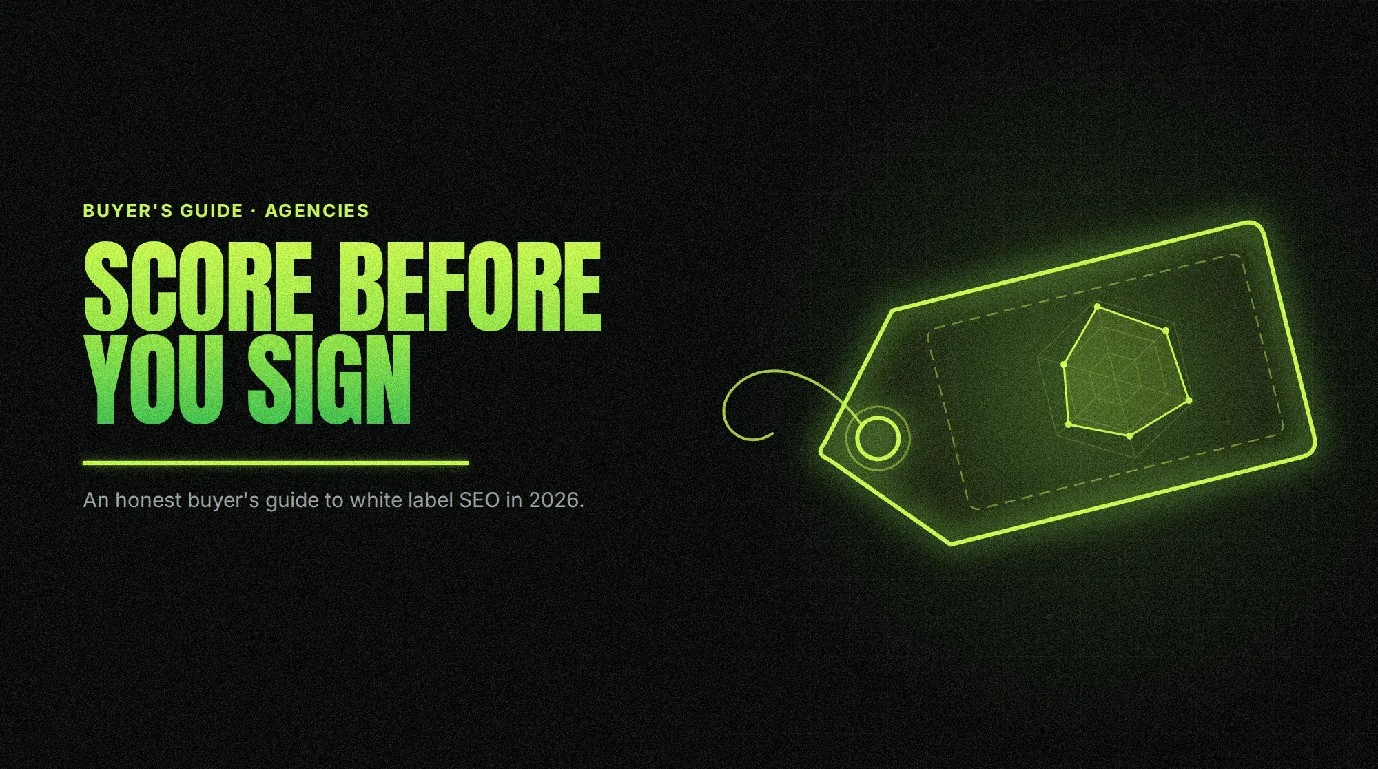 White Label SEO for Agencies: An Honest 2026 Buyer’s Guide