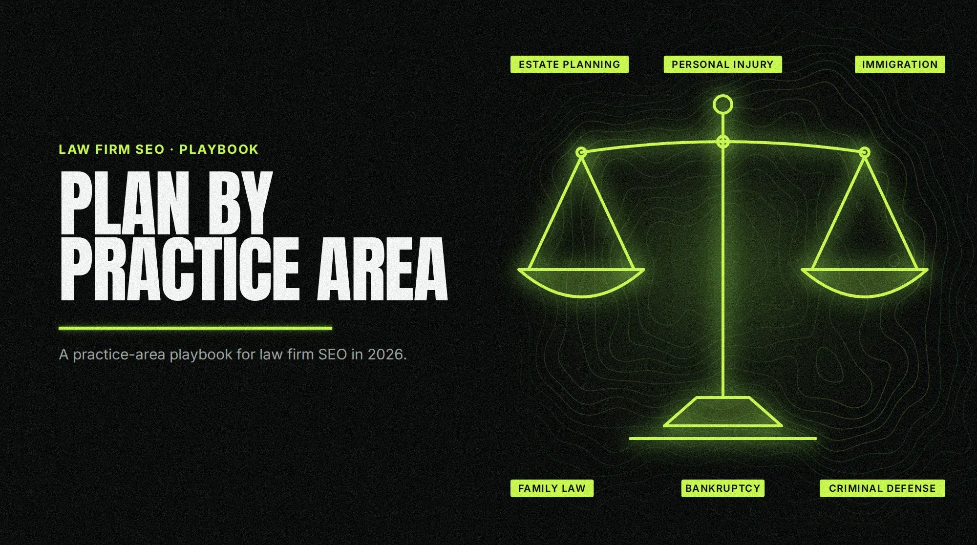 Law Firm SEO: A Practice-Area Playbook for 2026
